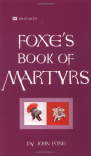 Foxe's Book of Martyrs